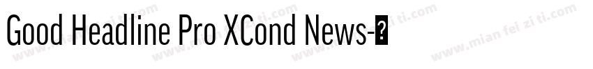 Good Headline Pro XCond News字体转换